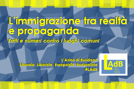 L'immigrazione tra realtà e propaganda