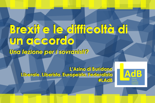 Brexit e le difficoltà di un accordo