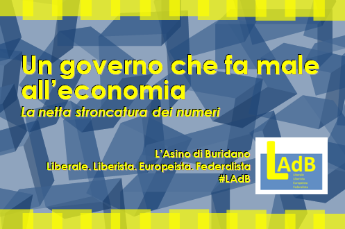 Un governo che fa male all'economia